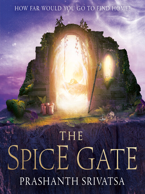 Title details for The Spice Gate by Prashanth Srivatsa - Wait list